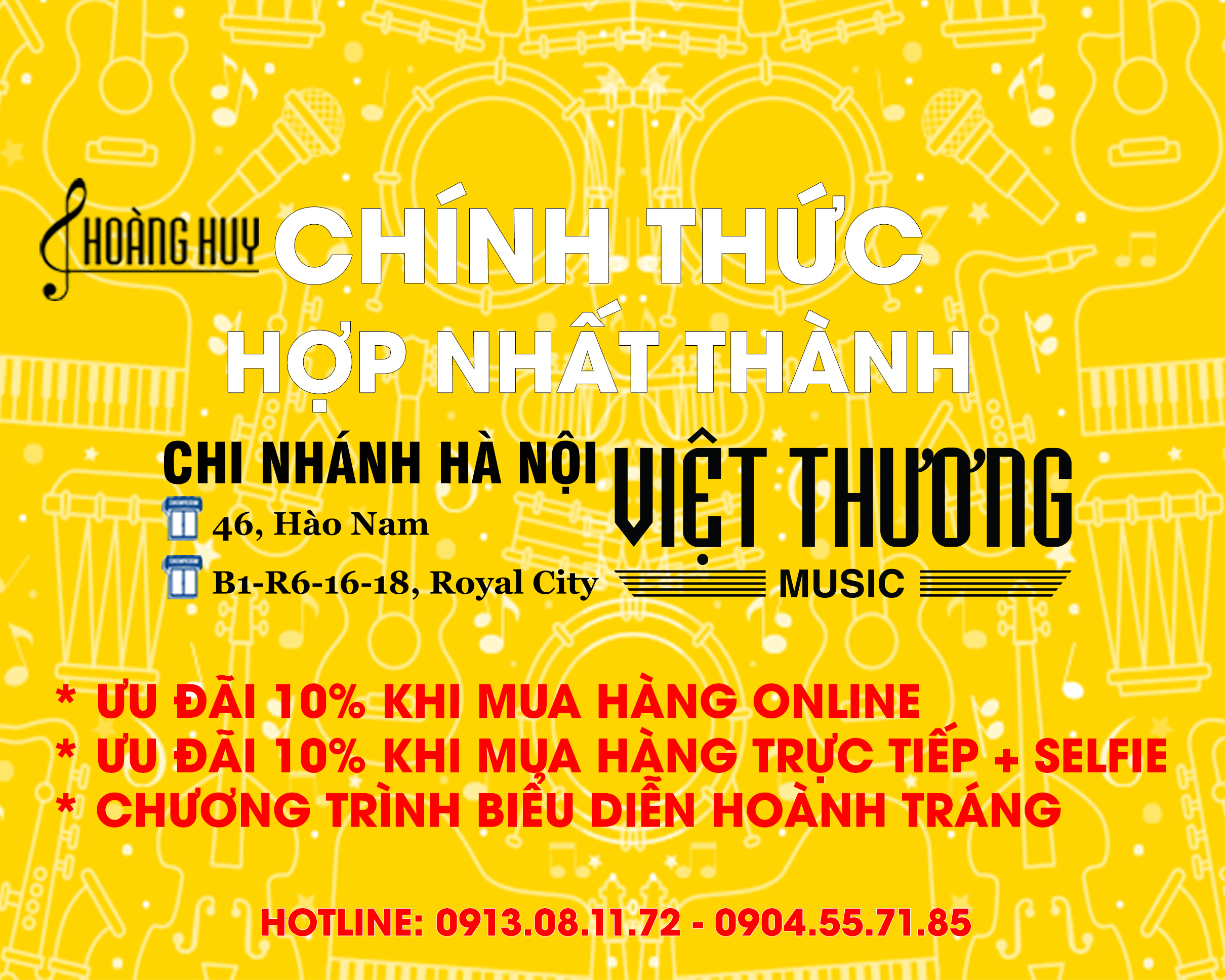 Hoàng Huy Hợp Nhất thành Việt Thương Music – Chi nhánh Hà Nội