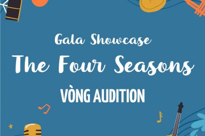 Vòng Audition Gala Showcase: The Four Seasons