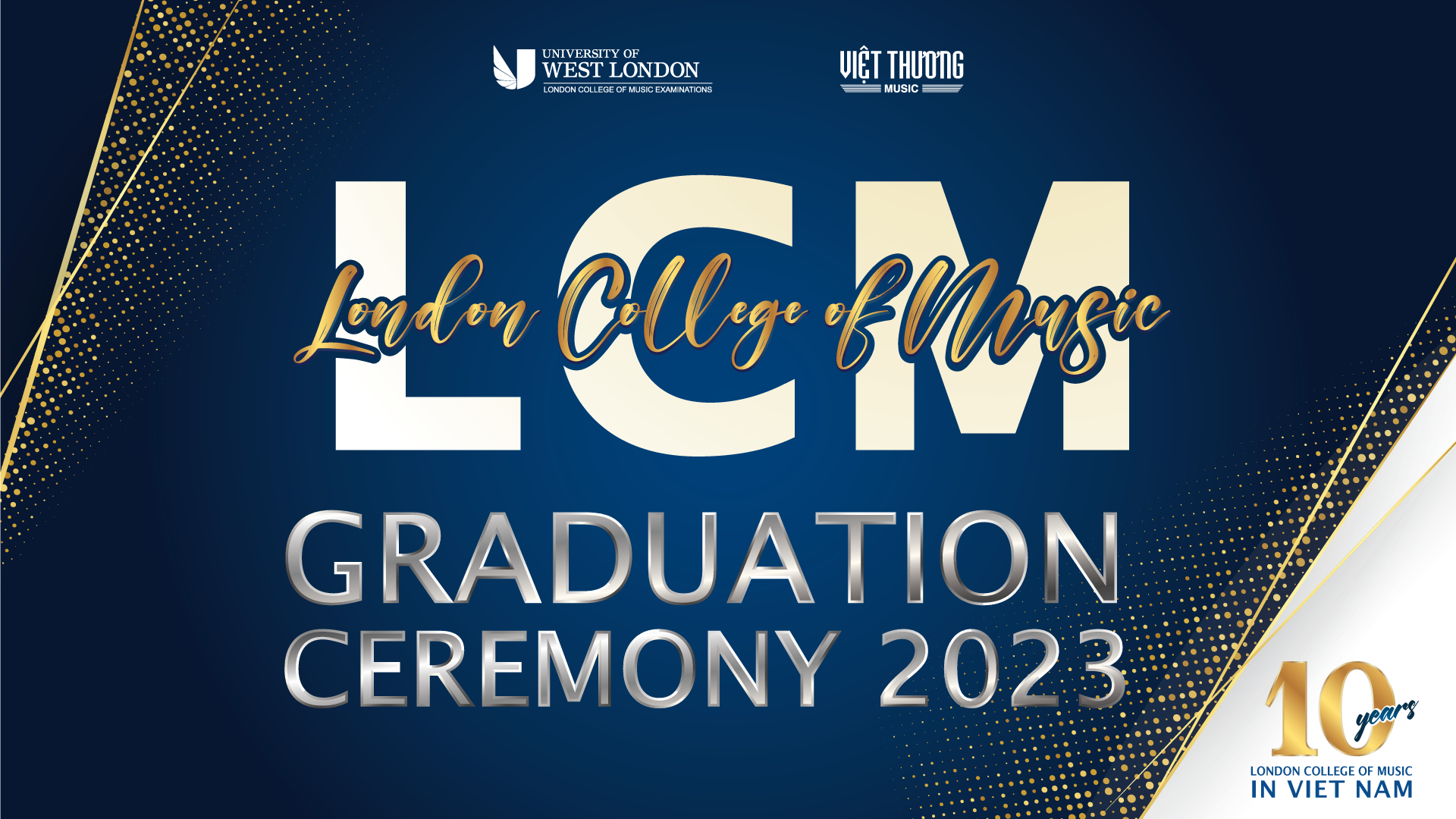 LCM Graduation Ceremony 2023 – Buổi lễ trao chứng chỉ âm nhạc quốc tế LCM