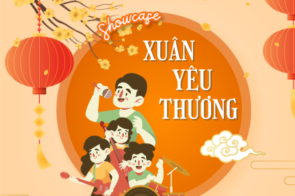 SHOWCASE: XUÂN YÊU THƯƠNG