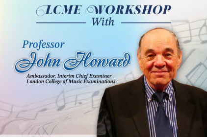 LCME WORKSHOP WITH PROFESSOR JOHN HOWARD